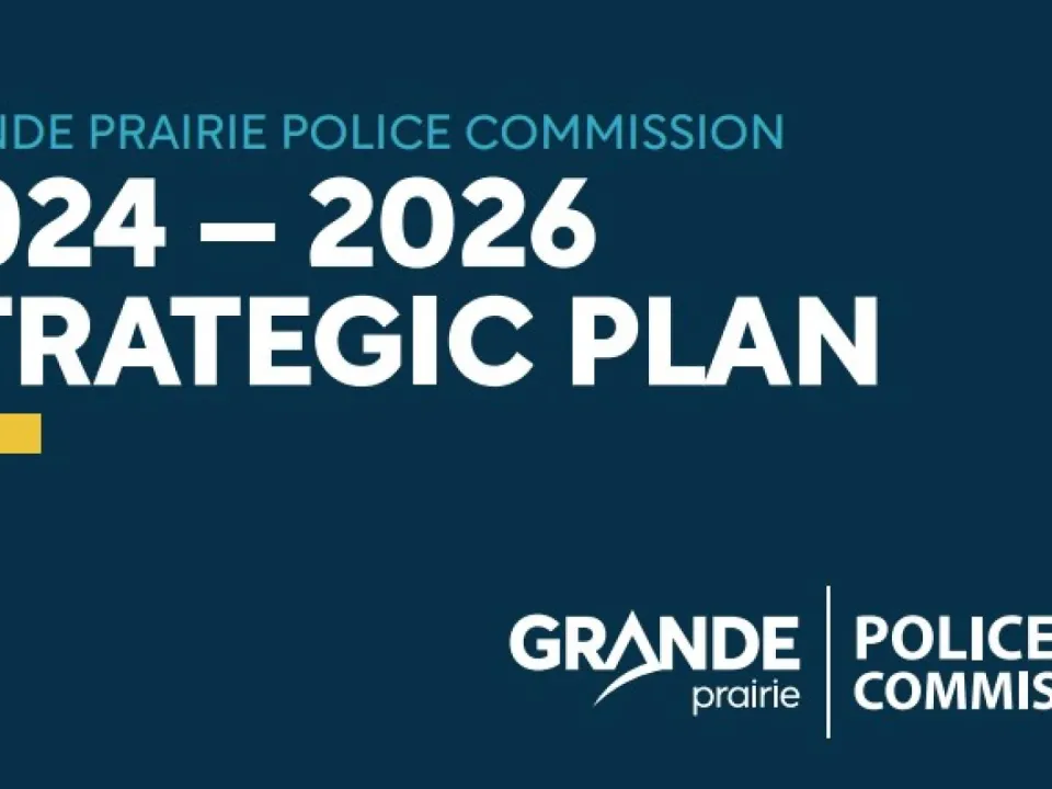 Grande Prairie Police Commission 2024-2026 Strategic Plan